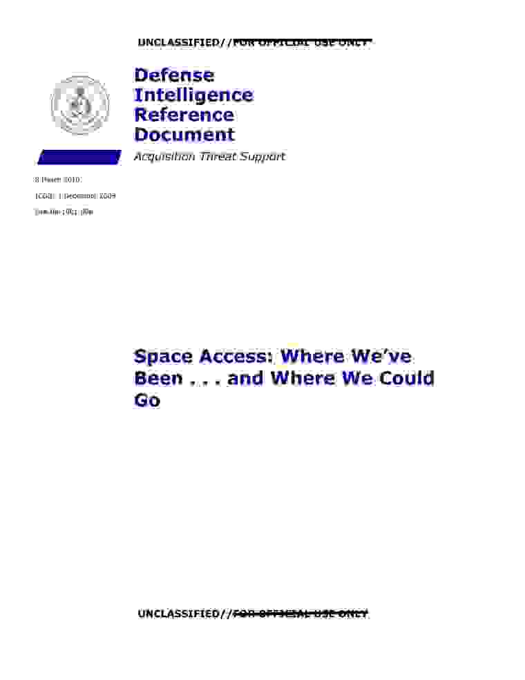 DOW-UAP-D124, AAWSAP DIRD, Space Access: Where We’ve Been and Where We Could Go, March 2010