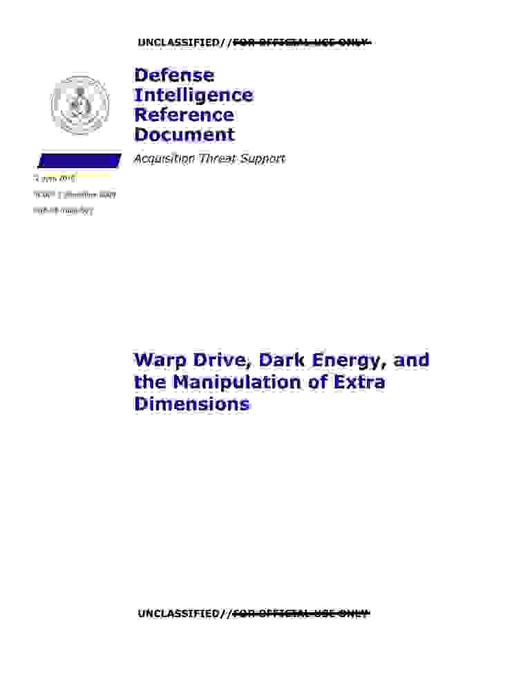 DOW-UAP-D138, AAWSAP DIRD, Warp Drive, Dark Energy, and the Manipulation of Extra Dimensions, April 2010