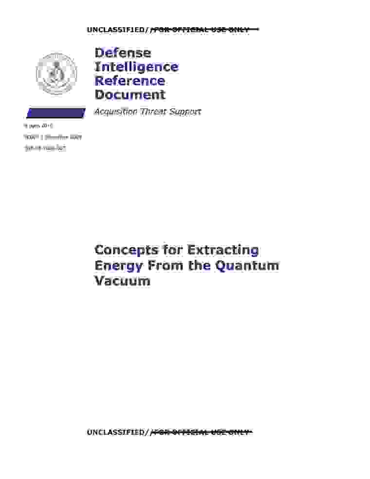 DOW-UAP-D142, AAWSAP DIRD, Concepts for Extracting Energy from the Quantum Vacuum, April 2010