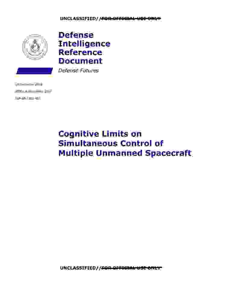 DOW-UAP-D151, AAWSAP DIRD, Cognitive Limits on Simultaneous Control of Multiple Unmanned Spacecraft, December 2010